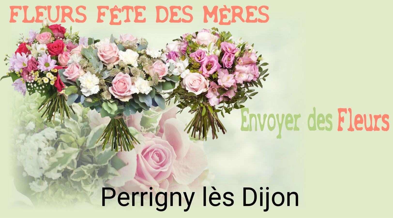Bouquet de Fête des Mères livré à Perrigny-lès-Dijon